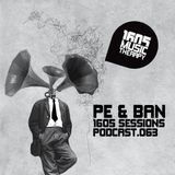 1605 Podcast 063 with Pe & Ban