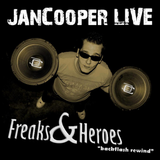 JanCooper Live @ Freaks & Heroes "Backflash Rewind"