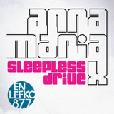 Anna Maria X - Sleepless Drive 09a - 01/06/2013