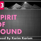 Karim Karism - Spirit Of Sound ( Episode 63 )