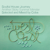 Soulful House Journey *Another Sticky Summer Monster