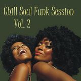 Chill Soul Funk Session Vol. 2 (Erotic)