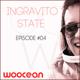 INGRAVITO STATE - Episode #004