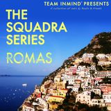 SQUADRA SERIES: Radar, Sonar, and Laser Beams with ROMAS
