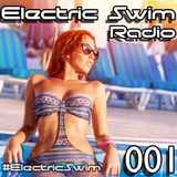 Electric Swim Radio 001