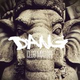 D A N G Club Mixtape