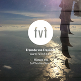 Freunde von Freunden Mixtape #49 by Christian Vance