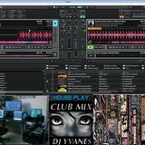 Anniversary DJ YVANES HOUSE CLUB 2015