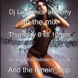 dj lawrence anthony touchdown-fm radio show 13/11/14