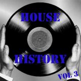 HOUSE HISTORY Vol 3 by Rino Santaniello