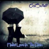 Jai Soleil - Make Love In The Rain