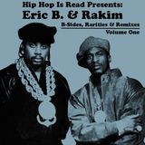 Eric B. & Rakim - B-Sides, Rarities & Remixes (Volume 1)