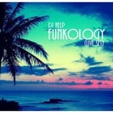 Dj Help - Funkology Live Set (2014)