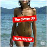 The Cover Up - Mixed by Spin Doctor