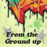 From the ground up / Funk Hop / Fusion