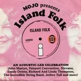 Mojo Presents Island Folk