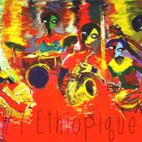 #7: Ethiopique