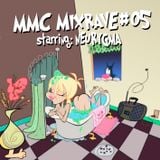 MMC Mixrave #05, Starring: Neurygma