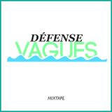DEFENSE - VAGUES x Frenchbeats.fr