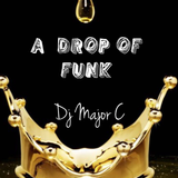 A DROP of FUNK