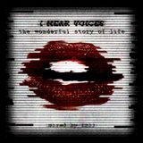Tzii « I hear voices » - Bruits de Fond, Dig it! 06 (2013)
