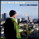 Bass Music Magazine Podcast #5 / Mixed by Don Germano
