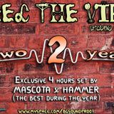 Mascota - 2 Years FEEL THE VIBE radio show 18 Aug 2010 Part.1