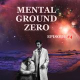 MENTAL GROUND ZERO - EPISODE #4 (Global EDM Radio - 24.3.13)