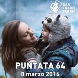 Bar Traumfabrik Puntata 64 - Il Cinema di DOMANI (uscite di giovedì 10 marzo)