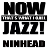 Now That's What I Call Jazz!