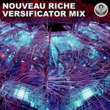 Nouveau Riche - Versificator