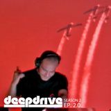 Deepdrive - Season 2 - EP. 2.0 - Dario Maffia (LIEKIT) Session
