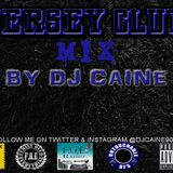 Jersey Club Mix By Dj Caine