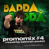 BADDA BADDA promo mix #4