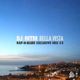 RAB Mix #5: Bella Vista by DJ MTM