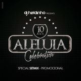 SetMix Promo ALELUIA 2016 by Heldinho Dj