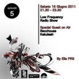 KEKULESH @ LOW FREQUENCY RADIO SHOW EPISODE 5 PART2