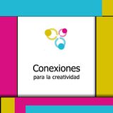 Conexiones para la creatividad: Acción intencionada del espacio creativo.