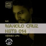 Manolo Cruz - HSTS 014 - MasTechno (Muy Malos Radio) 21-11-2014