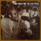 From Kingston to San Fran - Ride the Gospel train