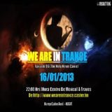 We Are In Trance Episode 06 (The Help Never Came)