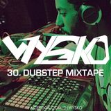 30m DUBSTEP MIXTAPE (UK Dubstep)