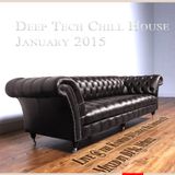 Deep Tech Chill House January 2015 Part 1