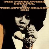 THE FUNKLOVERS - SOULFUL IN THE AUTUMN SEASON 2011