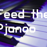 Feed the Pjanoo