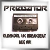 DJ Predator - UK Breakbeat Mix #01
