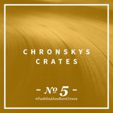 Chronsky´s Crates 005 - #FunkSoulJazzRareGroove