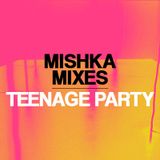 Teenage Party — Even More Love