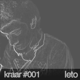 kraar #001 w/ LeTo