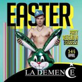 LA DEMENCE EASTER 2015 - Closing Party Level 2 - Mixed By B-HAVE